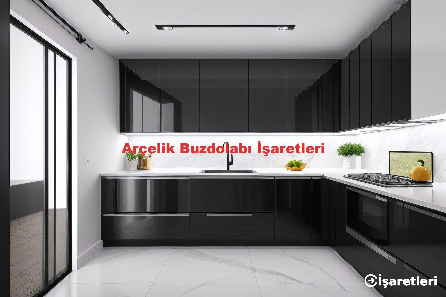 Arçelik Buzdolabı İşaretleri