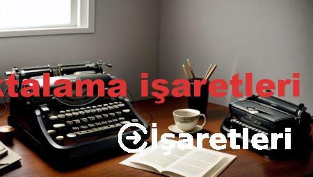 noktalama işaretleri tdk