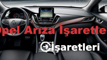 Opel Arıza İşaretleri