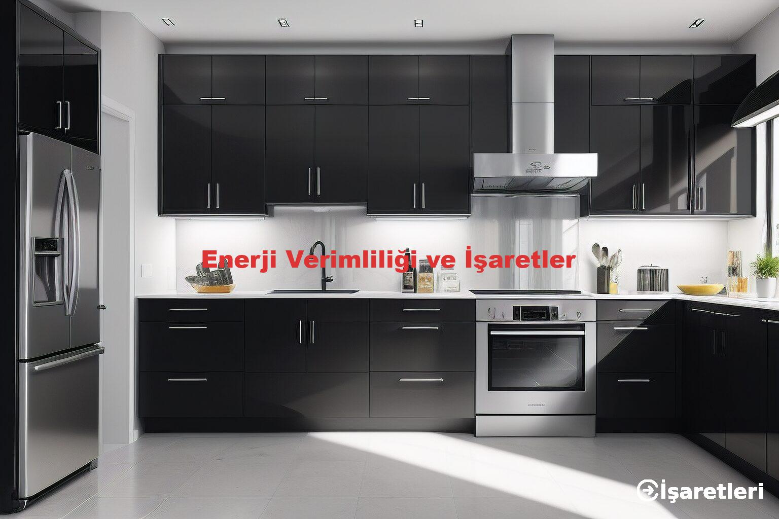 Enerji Verimliliği ve İşaretler