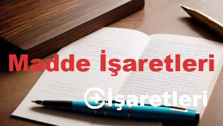 Madde İşaretleri