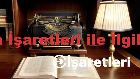 Noktalama İşaretleri ile İlgili Cümleler