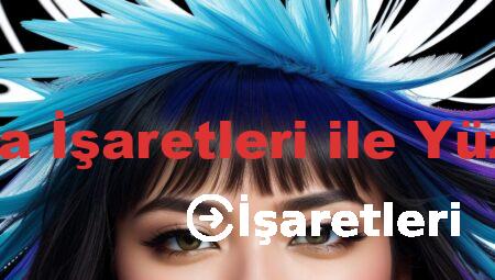 Noktalama İşaretleri ile Yüz İfadeleri