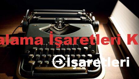 Noktalama İşaretleri Kısaca