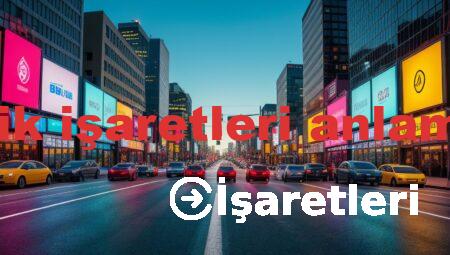 trafik işaretleri anlamları