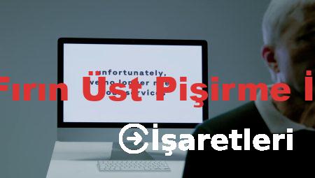 Arçelik Fırın Üst Pişirme İşaretleri