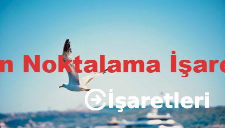 Bütün Noktalama İşaretleri