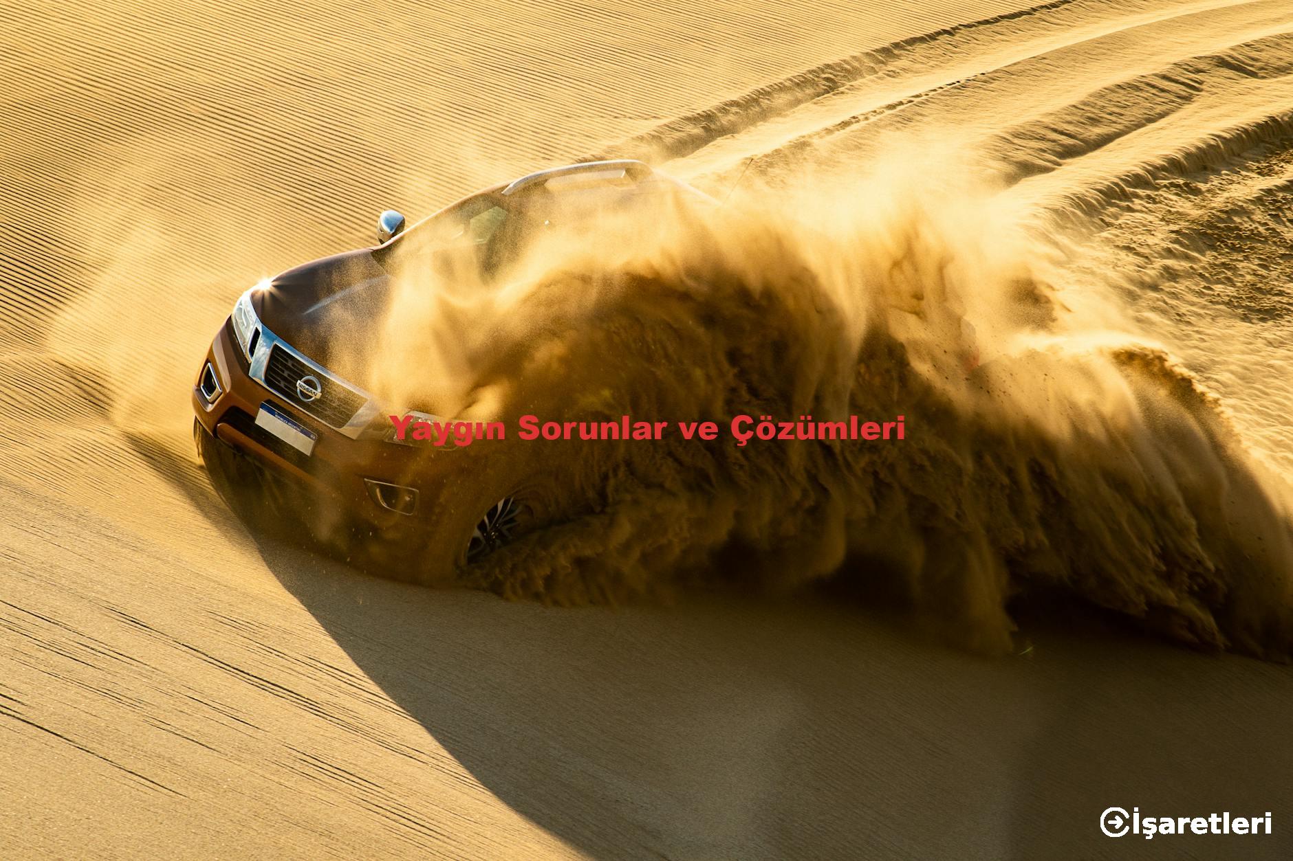 Yaygın Sorunlar ve Çözümleri