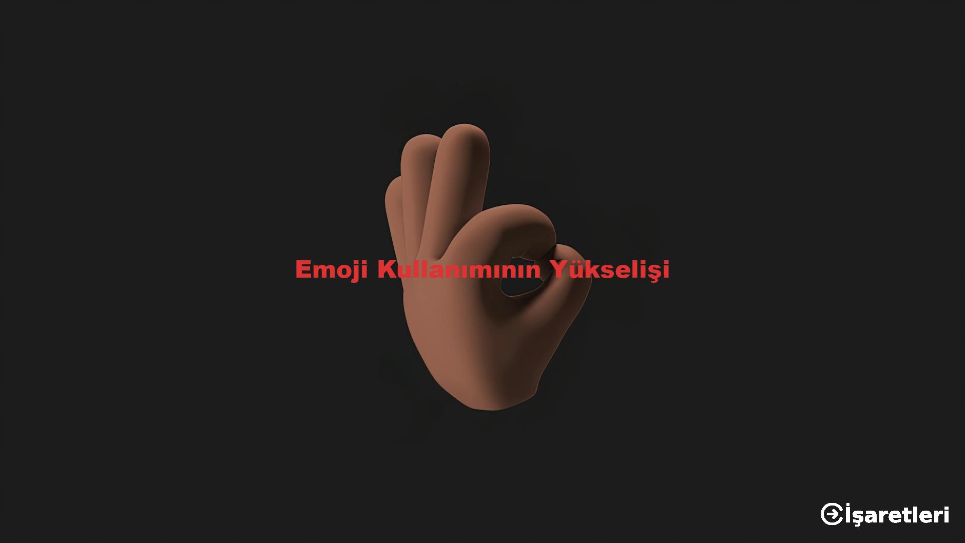Emoji Kullanımının Yükselişi