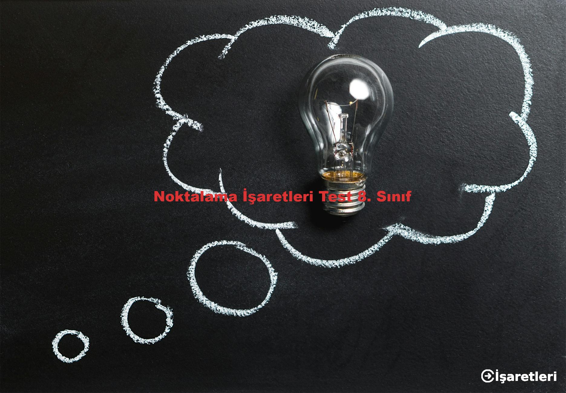 Noktalama İşaretleri Test 8. Sınıf