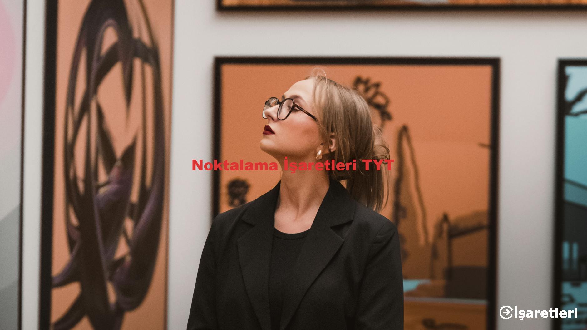 Noktalama İşaretleri TYT