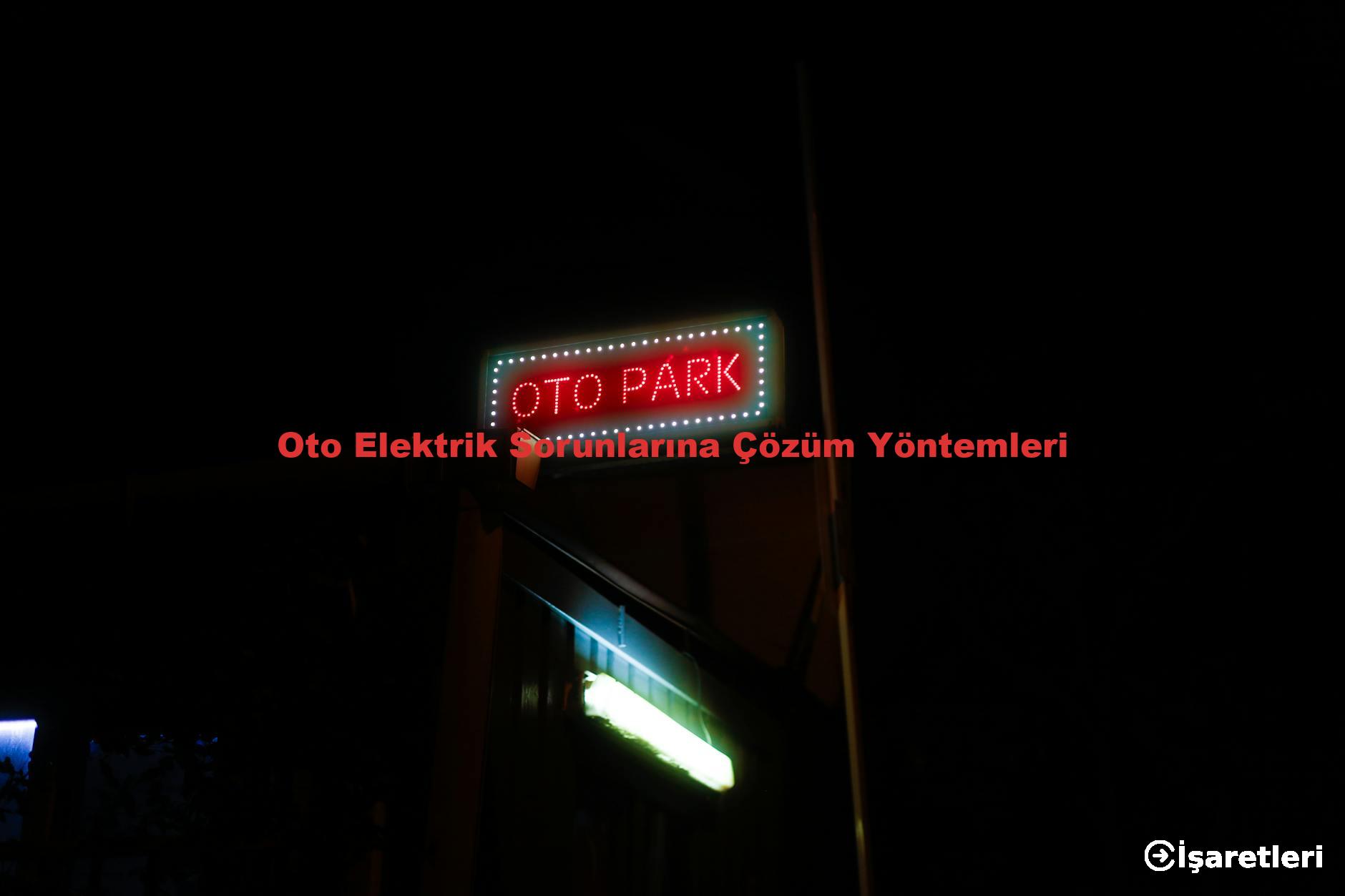 Oto Elektrik Sorunlarına Çözüm Yöntemleri