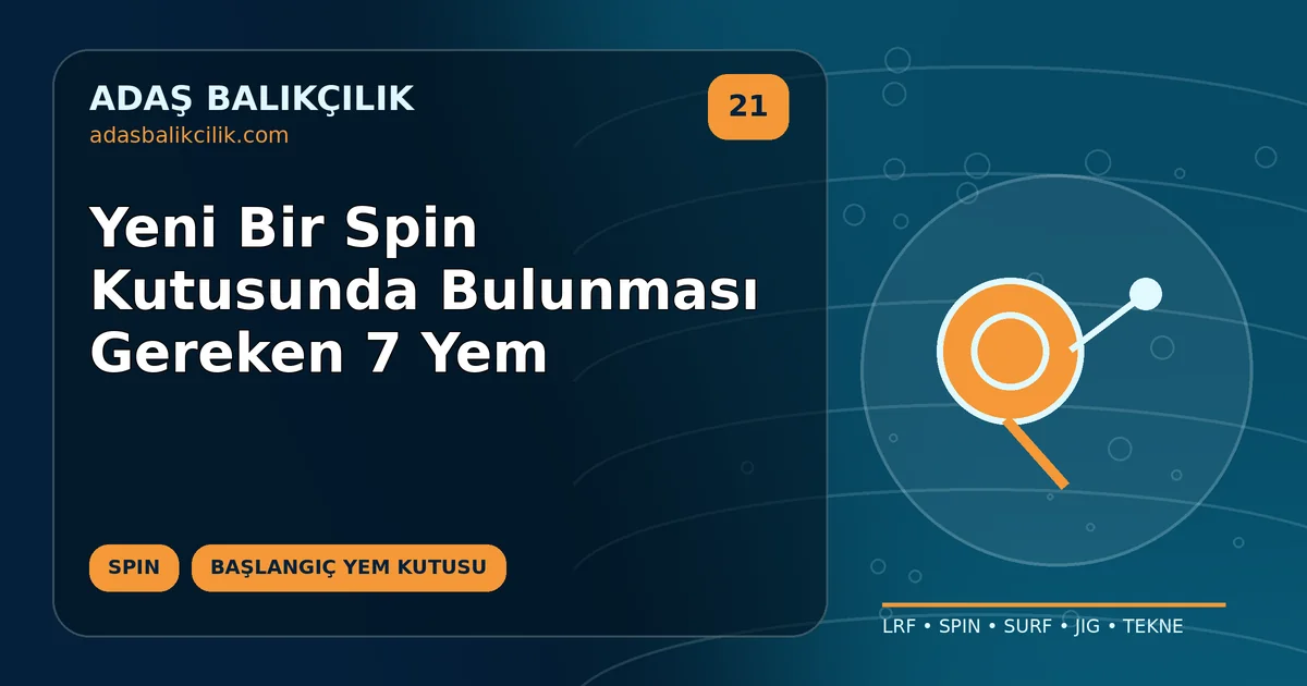 Yeni Bir Spin Kutusunda Bulunması Gereken 7 Yem